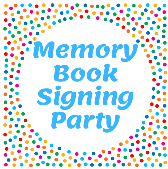 Memory Book Signing Party