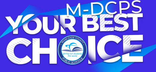 MDCPS Your Best Choice