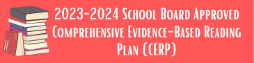 School Board Approved Comprehensive Evidence-Based Reading Plan
